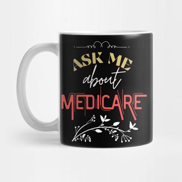 ask me about medicare   (3) by ANbesClothing
